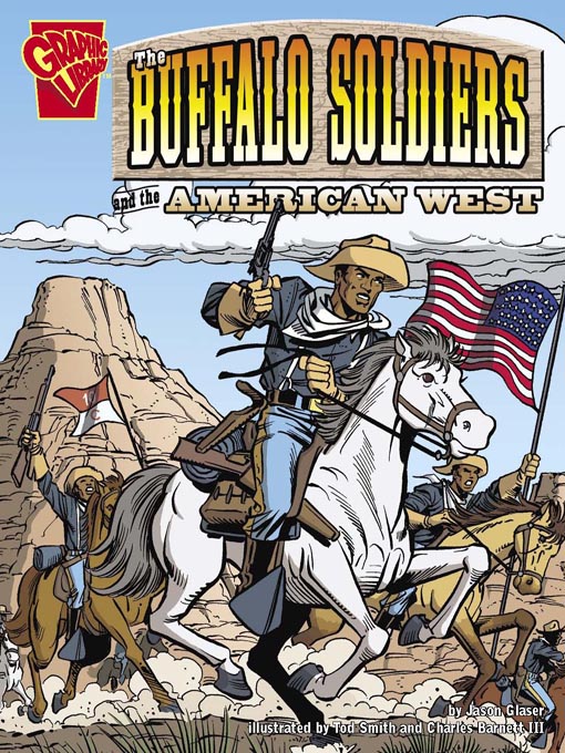 Title details for The Buffalo Soldiers and the American West by Jason Glaser - Available